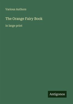 The Orange Fairy Book - Various Authors