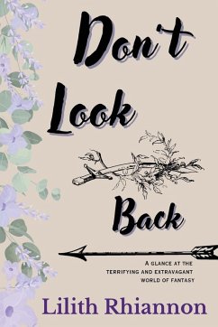 Don't Look Back - Rhiannon, Lilith