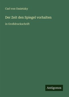 Cover Der Zeit den Spiegel vorhalten