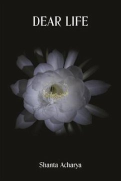 Dear Life (eBook, ePUB) - Acharya, Shanta