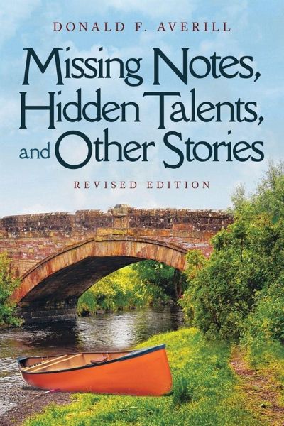 Missing Notes, Hidden Talents and Other Stories Missing Notes, Hidden Talents and Other Stories