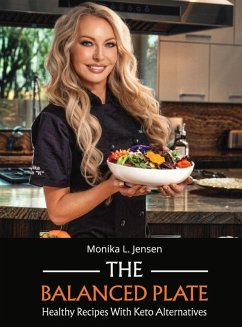 Cover The Balanced Plate - Healthy Recipes With Keto Alternatives