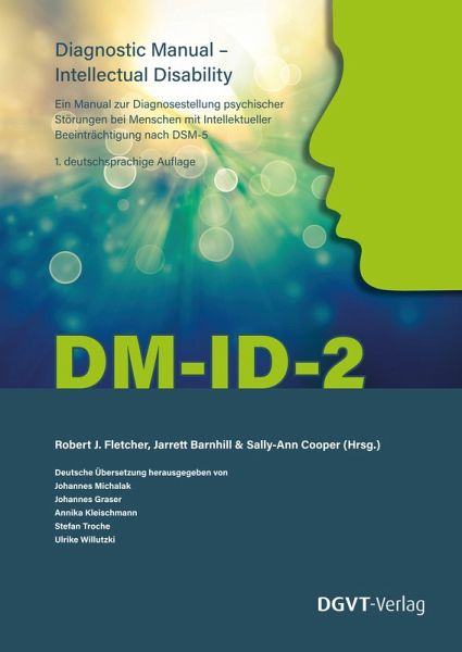 Diagnostic Manual - Intellectual Disability: DM-ID-2 Diagnostic Manual - Intellectual Disability: DM-ID-2