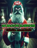 Un saco de ilusiones. Edición comentada. (eBook, ePUB)