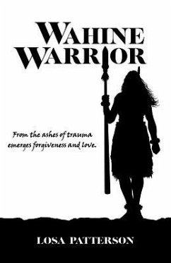 Wahine Warrior (eBook, ePUB) - Patterson, Losa
