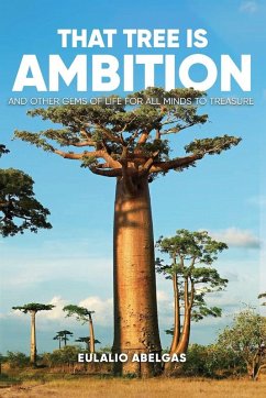That Tree Is Ambition - Abelgas, Eulalio