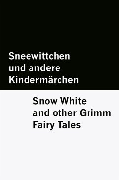 Cover Sneewittchen und andere Kindermärchen / Snow White and other Grimm Fairy Tales [Bilingual Edition] - German & English