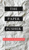 The Paper Pusher