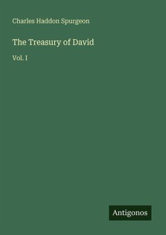 The Treasury of David - Spurgeon, Charles Haddon