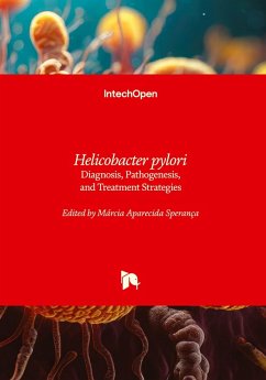 Cover Helicobacter pylori - Diagnosis, Pathogenesis, and Treatment Strategies