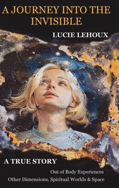 Cover A Journey into the Invisible