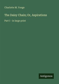 Cover The Daisy Chain; Or, Aspirations