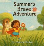 Summer's Brave Adventure Summer's Brave Adventure