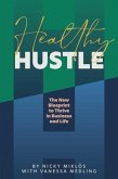 Healthy Hustle (eBook, ePUB)