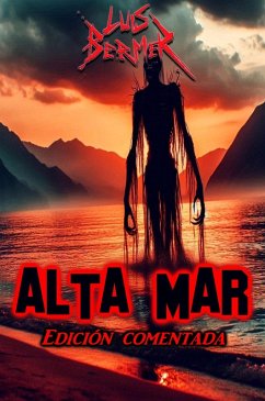 Alta mar. Edición comentada (eBook, ePUB) - Bermer, Luis Alta mar. Edición comentada (eBook, ePUB) - Bermer, Luis