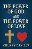 The Power of God and The Power of Love