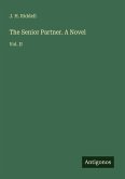 The Senior Partner. A Novel