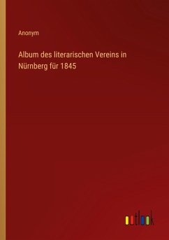 Cover Album des literarischen Vereins in Nürnberg für 1845