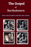 The Gospel of Bartholomew