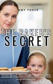 The Baker's Secret