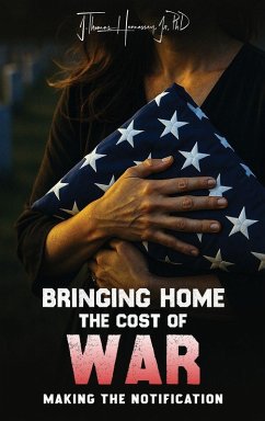 Bringing Home the Cost of War - Hennessey, Jr. J. Thomas Bringing Home the Cost of War - Hennessey, Jr. J. Thomas
