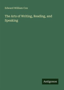 Cover The Arts of Writing, Reading, and Speaking