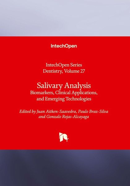 Salivary Analysis - Biomarkers, Clinical Applications, and Emerging Technologies