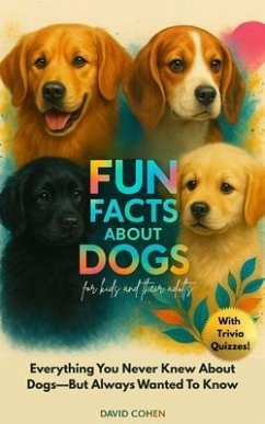 Cover Fun Facts About Dogs (eBook, ePUB)