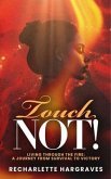 Touch Not! (eBook, ePUB)