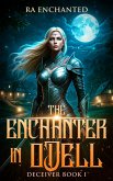 The Enchanter In Odell (The Deceiver, #1) (eBook, ePUB)