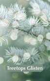 Treetops Glisten (eBook, ePUB)