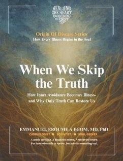 Cover When We Skip the Truth (eBook, ePUB)