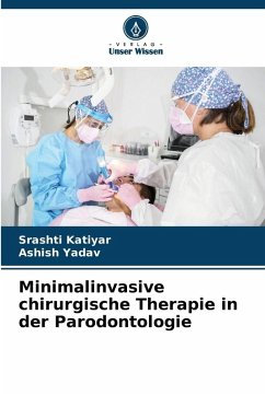 Cover Minimalinvasive chirurgische Therapie in der Parodontologie