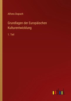 Grundlagen der Europäischen Kulturentwicklung