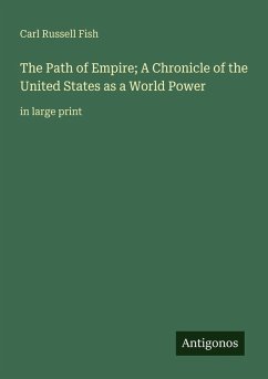 Cover The Path of Empire; A Chronicle of the United States as a World Power