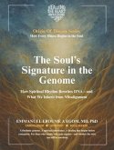 The Soul's Signature in the Genome (eBook, ePUB)
