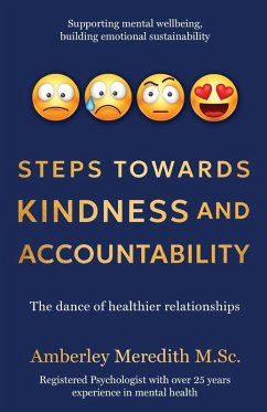 Cover Steps Towards Kindness and Accountability - The dance of healthier relationships