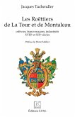 Les Roëttiers de La Tour et de Montaleau