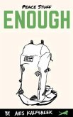 Peace Stuff Enough (eBook, ePUB)