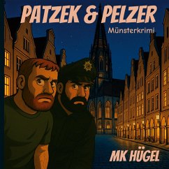 Patzek & Pelzer Münsterkrimi - Kolk, Guido