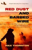 Red Dust and Barbed Wire