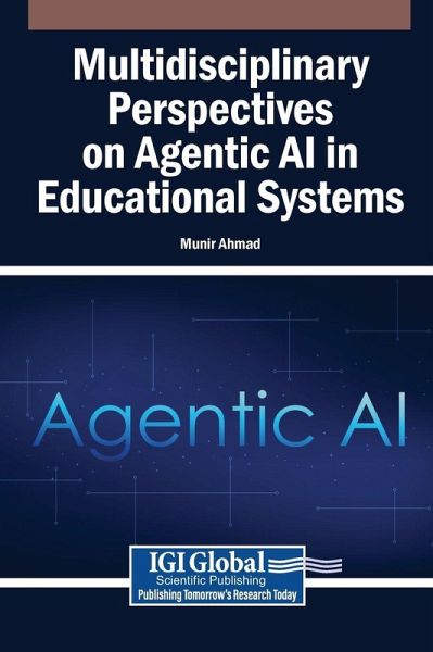 Multidisciplinary Perspectives on Agentic AI in Educational Systems