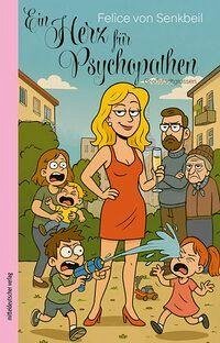 Cover Ein Herz für Psychopathen