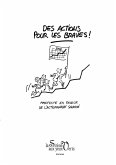 Des actions pour les braves Des actions pour les braves