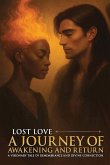 Lost Love A Journey of Awakening And Return