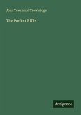 The Pocket Rifle The Pocket Rifle