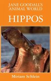 Jane Goodall's Animal World Hippos Jane Goodall's Animal World Hippos