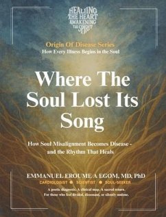 Cover Where the Soul Lost Its Song (eBook, ePUB)