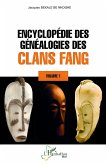 Encyclopédie des généalogies des clans fang