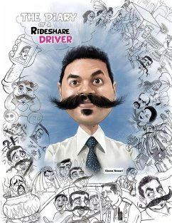 The Diary of A Rideshare Driver - Nozari, Vasna The Diary of A Rideshare Driver - Nozari, Vasna